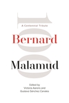 Bernard Malamud: A Centennial Tribute by Victoria Aarons and Gustavo Sánchez-Canales