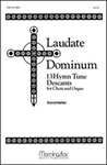 Laudate Dominum: 13 Hymn Tune Descants for Choir and Organ