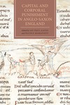 Capital and Corporal Punishment in Anglo-Saxon England by Jay Paul Gates and Nicole Marafioti