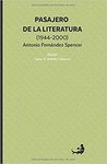 Pasajero de la Literatura (1944-2000): Antonio Fernández Spencer