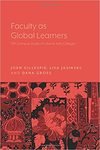 Faculty as Global Learners: Off-Campus Study at Liberal Arts Colleges